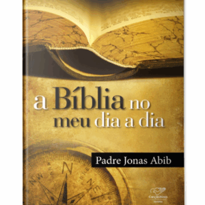 A Bíblia No Meu Dia a Dia